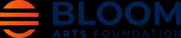 Bloom Arts Foundation